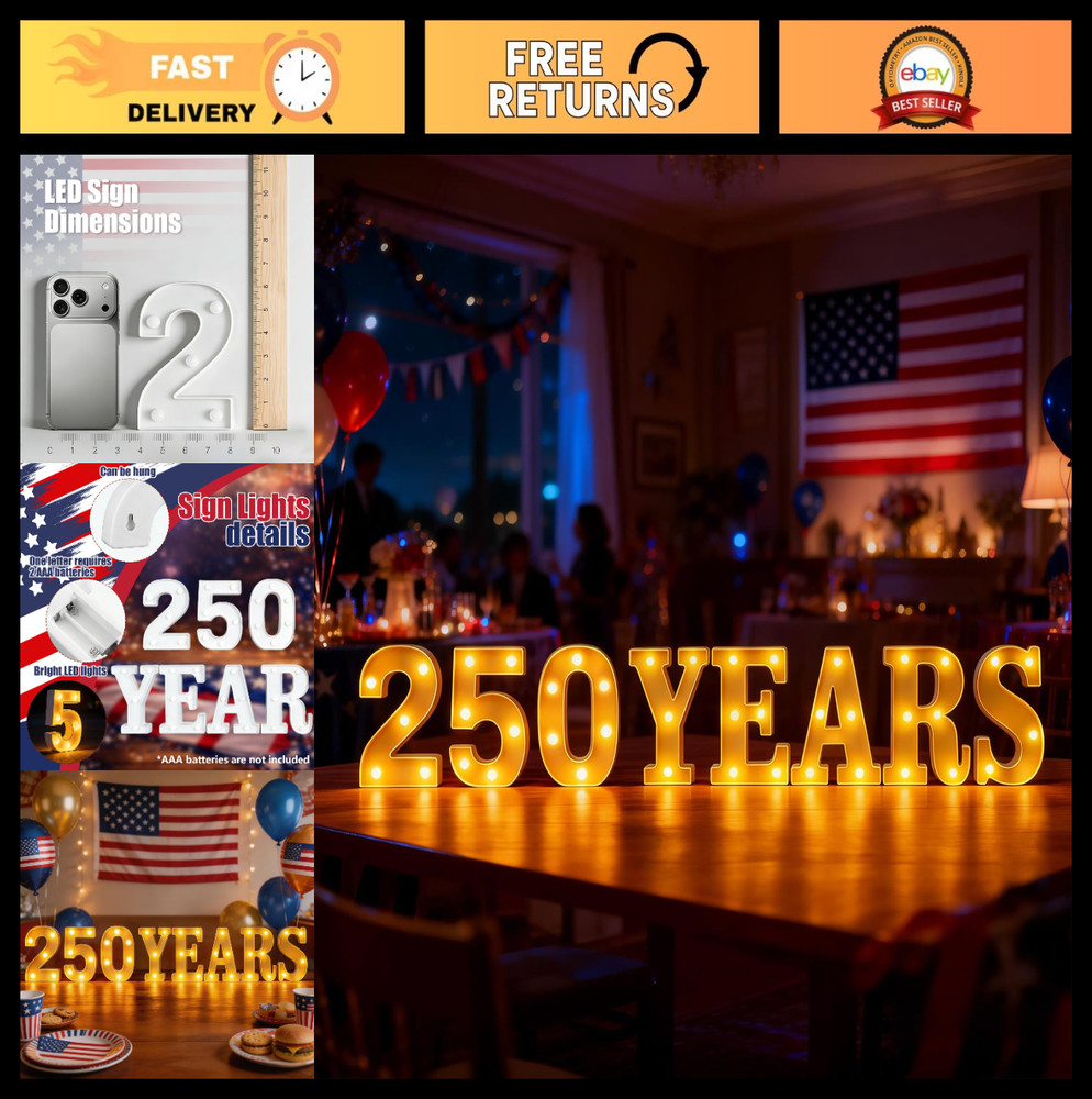 250th Anniversary Decorations – LED Sign Lights, Battery Powered, 4th of July Ho